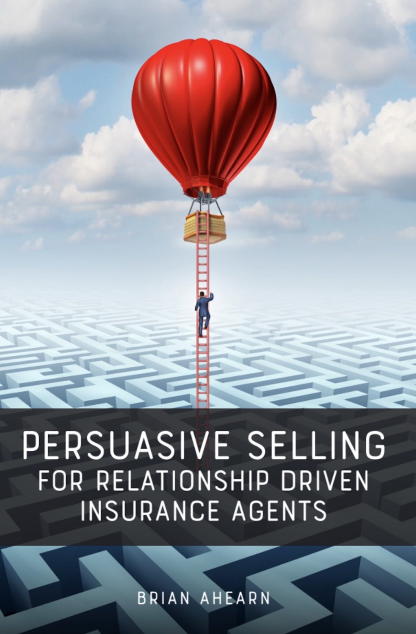 Persuasive Selling – My Story